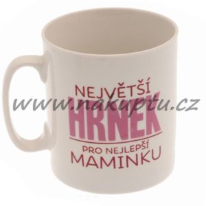 maxi hrnek 800 ml "největší hrnek pro nejlepší maminku"